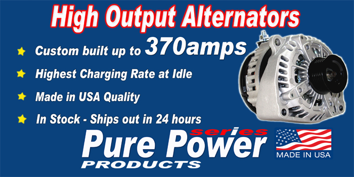 Pure Power high output alternators, Build in the Usa